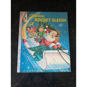 Santa's Rocket Sleigh, Rand McNally Elf Book, Chicago, 1962